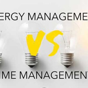 Manajemen Energi Vs. Manajemen Waktu